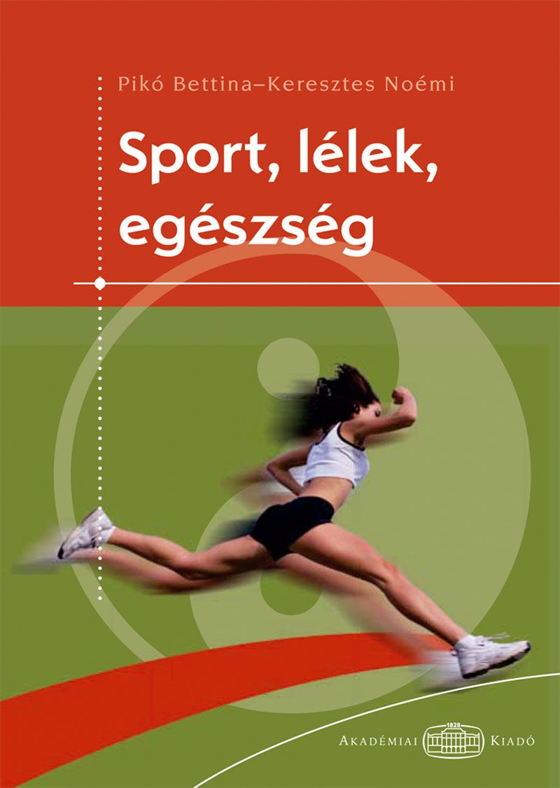 Sport, lélek, egészség