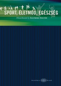 Sport, életmód, egészség