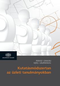 Kutatásmódszertan az üzleti tanulmányokban