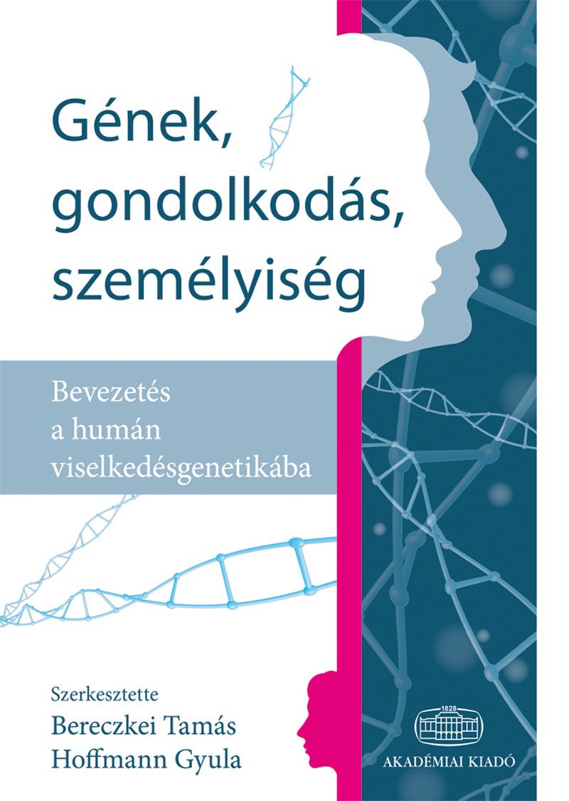 Gének, gondolkodás, személyiség