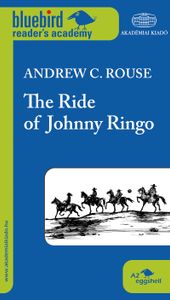 The Ride of Johnny Ringo
