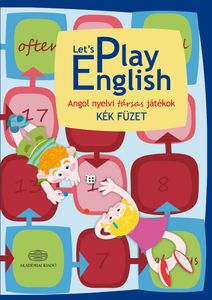 Let's Play English  Angol nyelvi társas játékok