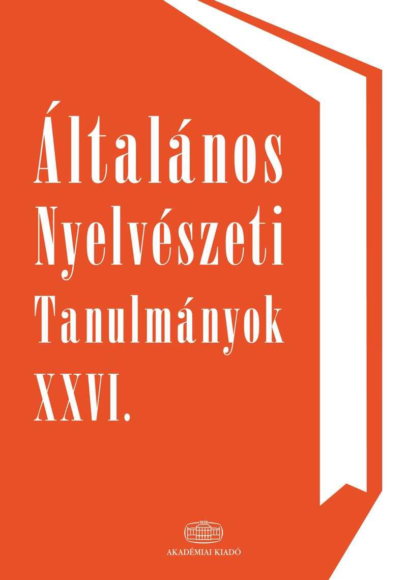 Általános Nyelvészeti Tanulmányok XXVI.