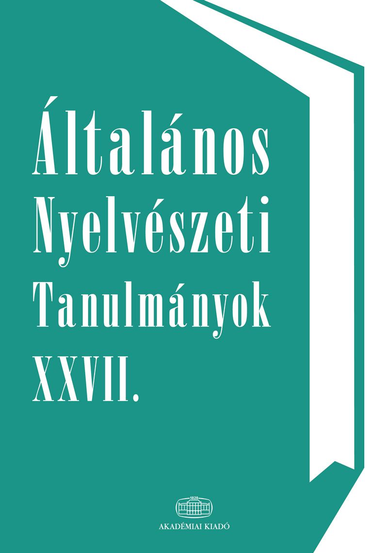 Általános Nyelvészeti Tanulmányok XXVII.