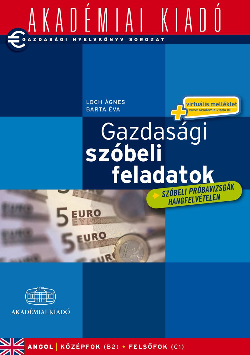 Gazdasági szóbeli feladatok - Angol B2-C1 - virtuális melléklettel