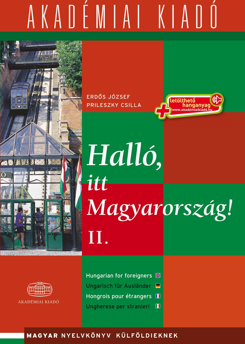 Halló, itt Magyarország! - 2. kötet - letölthető hanganyaggal (virtuáls melléklettel) 