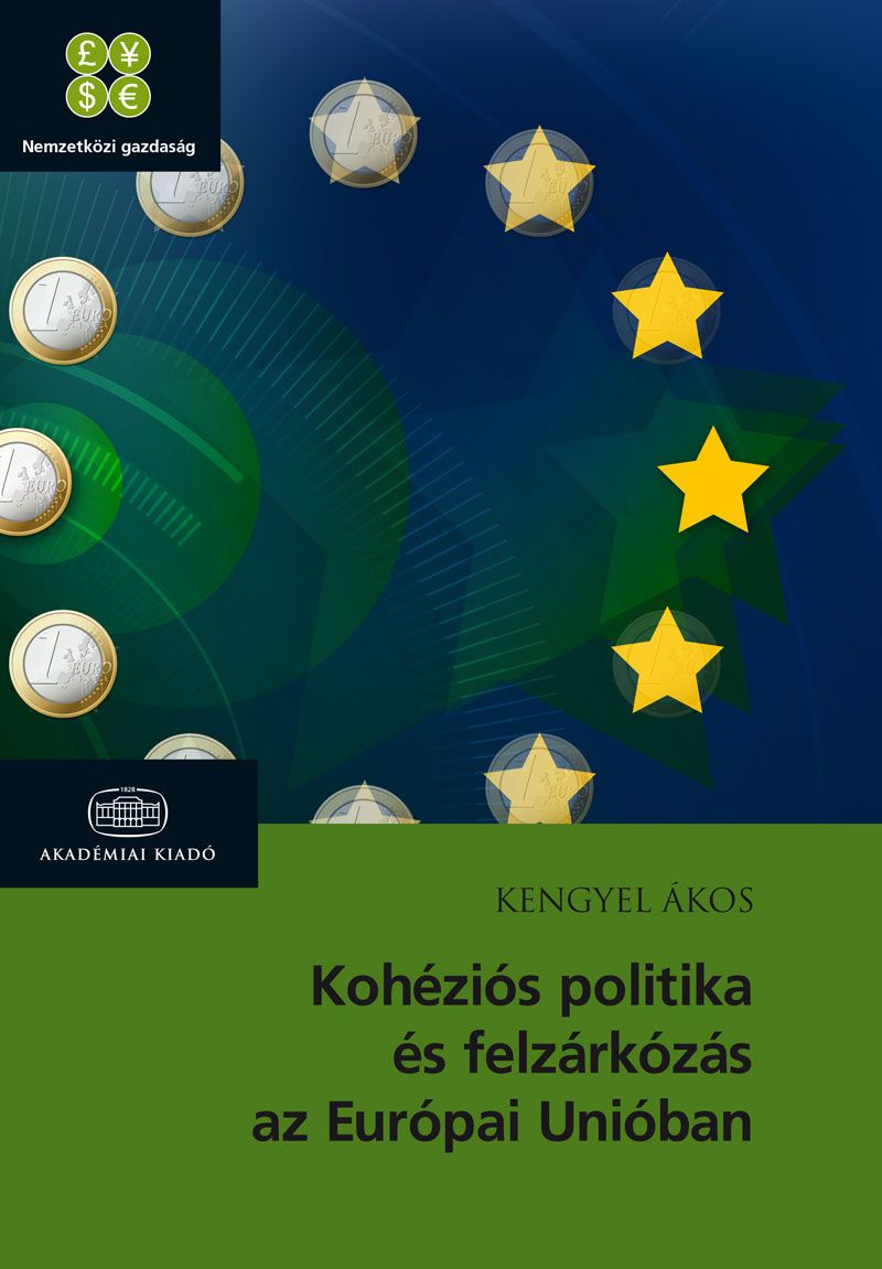 Kohéziós politika és felzárkózás az Európai Unióban