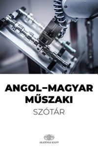 Angol-magyar műszaki szótár online előfizetés 1 év