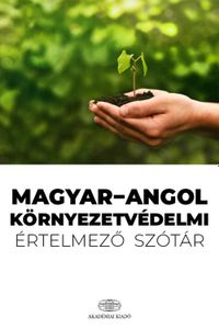 Magyar-angol környezetvédelmi értelmező szótár online előfizetés 1 év