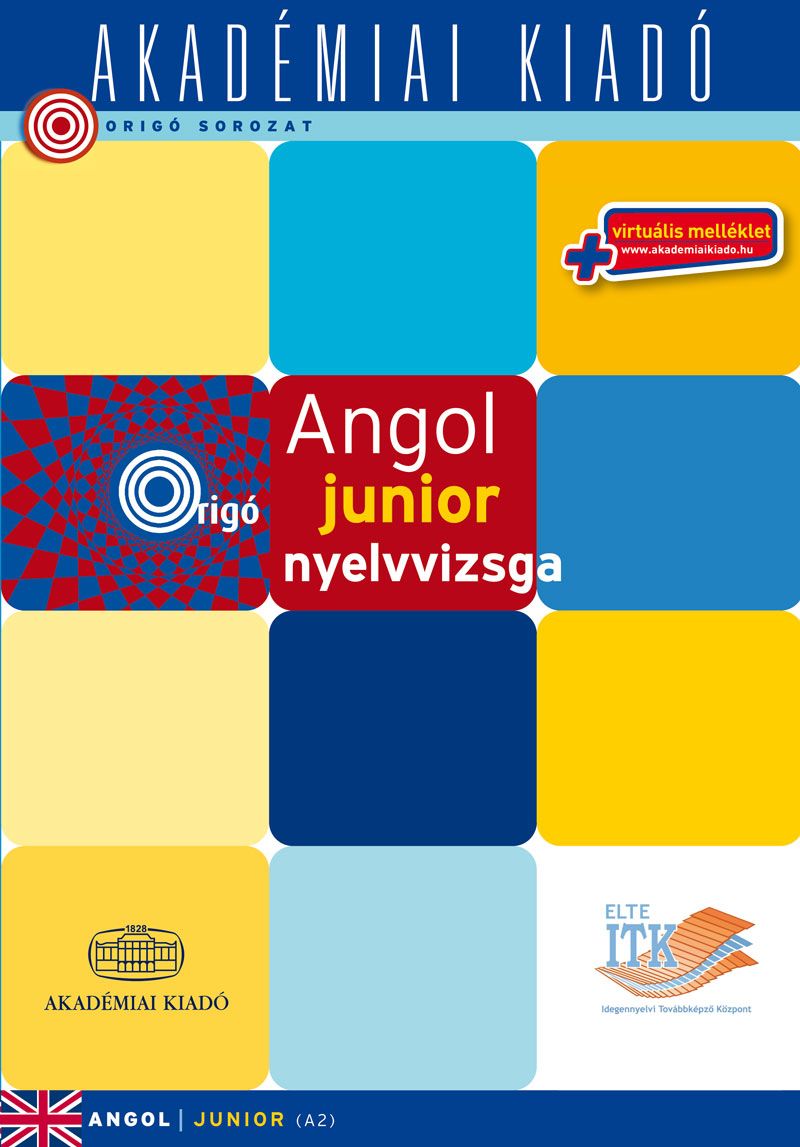 Origó - Angol junior nyelvvizsga virtuális melléklettel