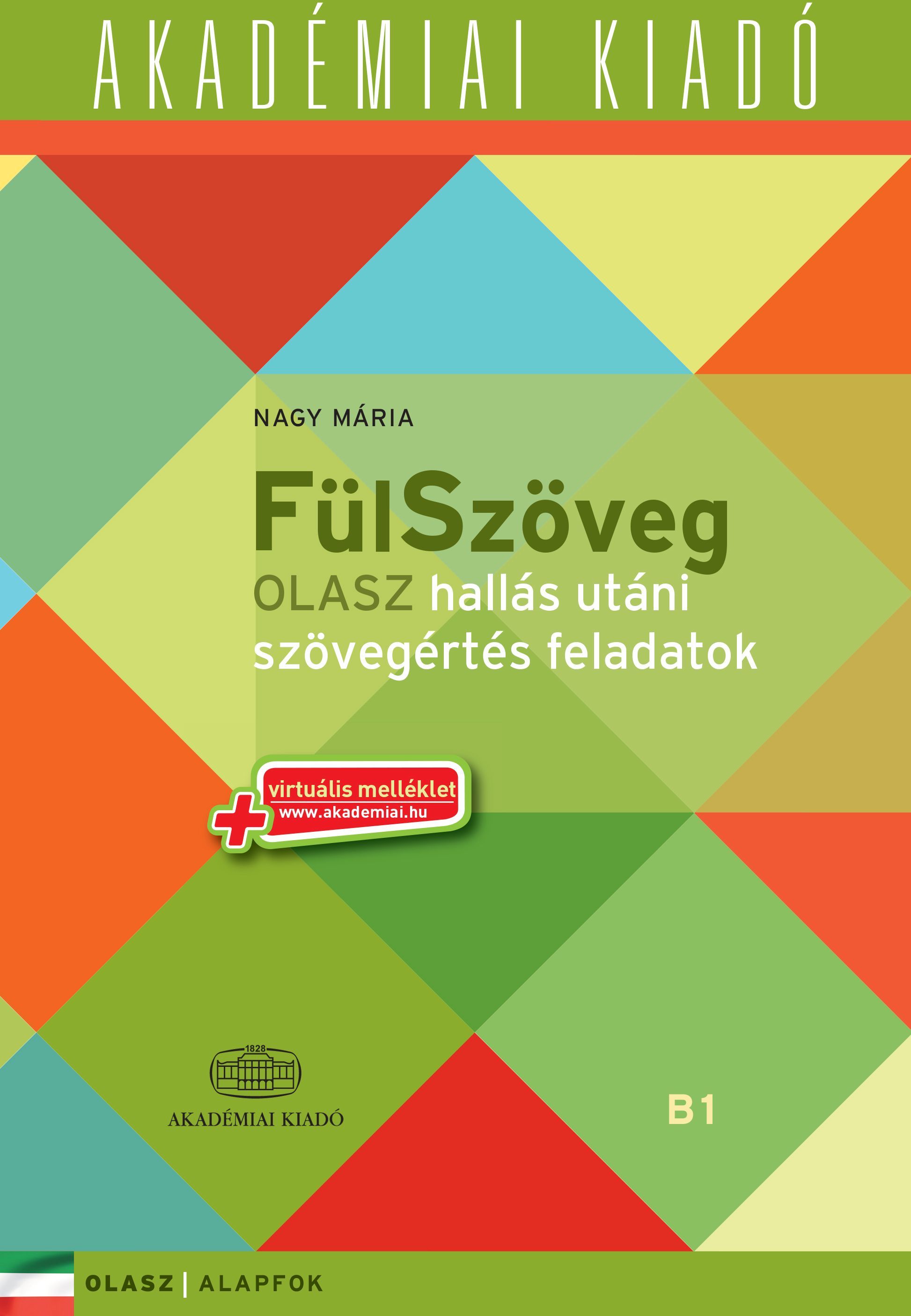 FülSzöveg Olasz hallás utáni szövegértés feladatok | B1