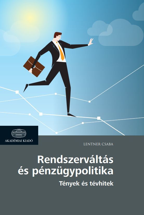 Rendszerváltás és pénzügypolitika (2., bővített kiadás)