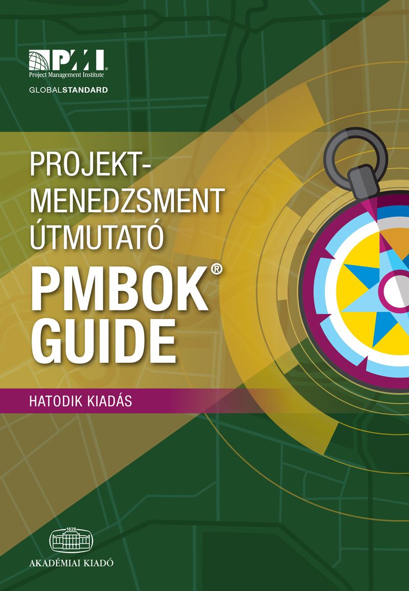 Projektmenedzsment útmutató – PMBOK Guide (6. kiadás)