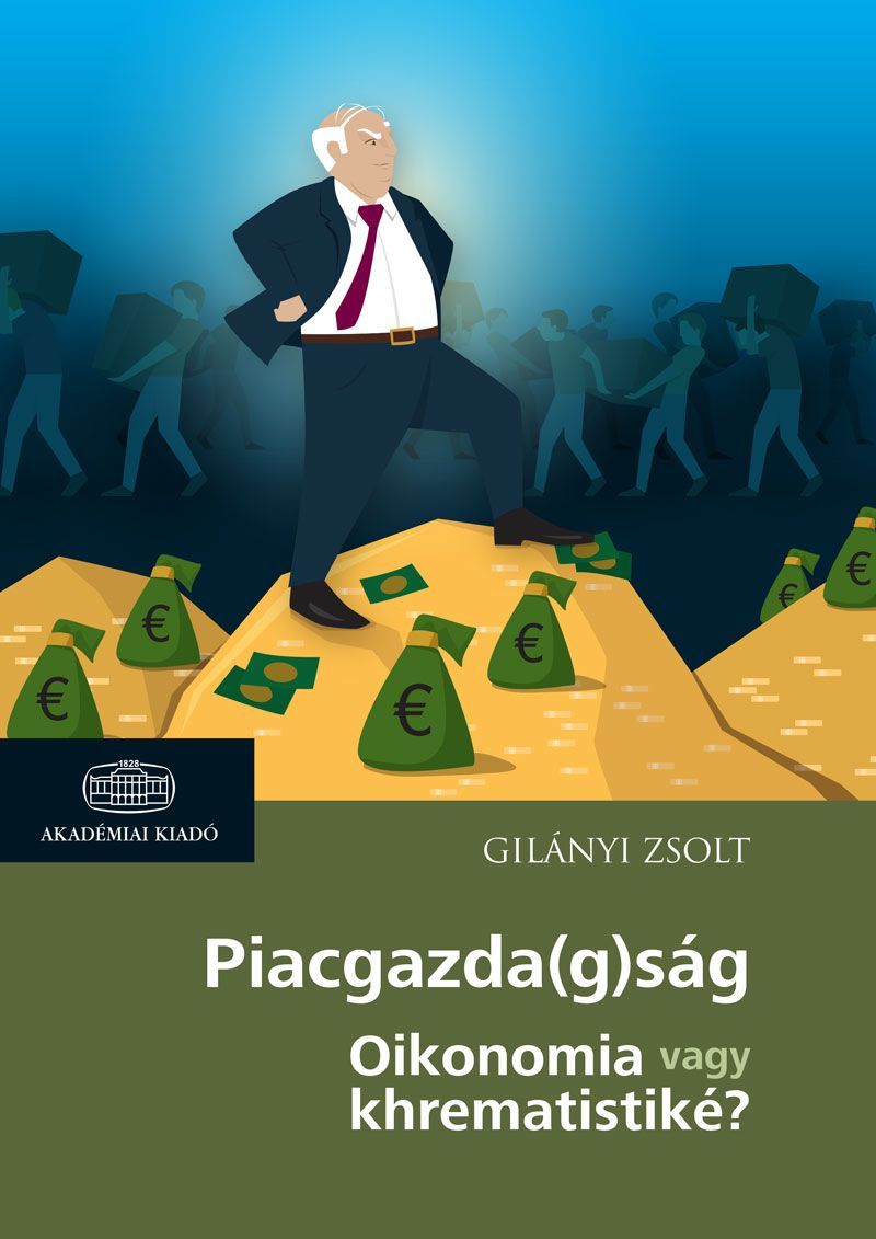 Piacgazda(g)ság: oikonomia vagy khrematistiké?