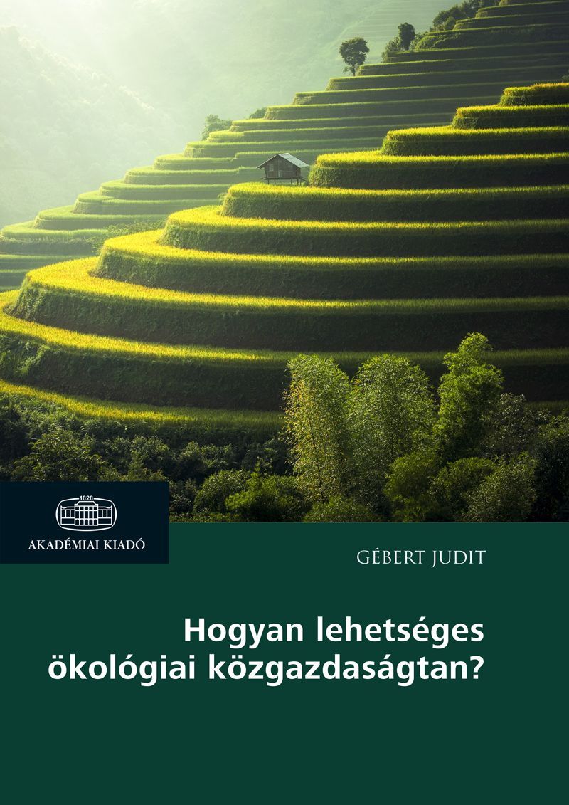 Hogyan lehetséges ökológiai közgazdaságtan? 