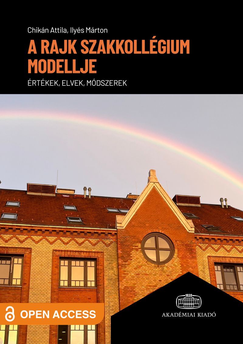 A Rajk Szakkollégium modellje