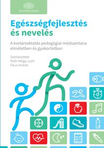 Egészségfejlesztés és nevelés