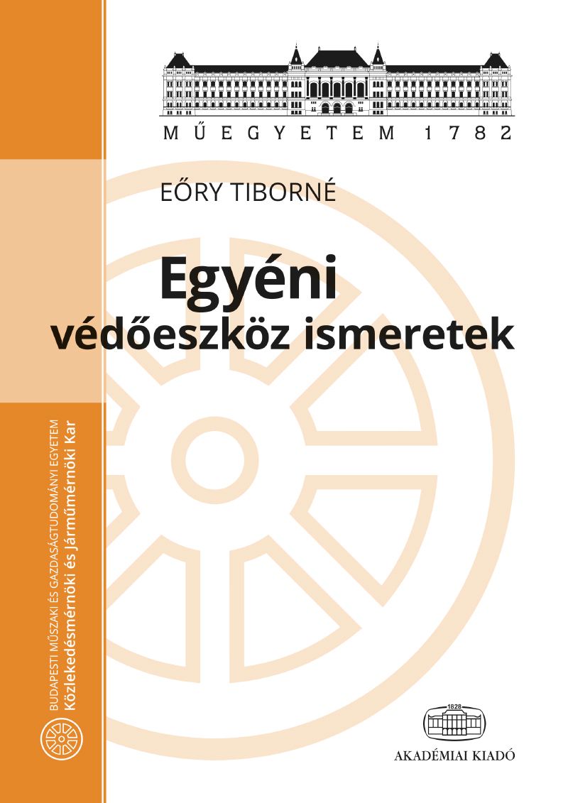 Egyéni védőeszköz ismeretek