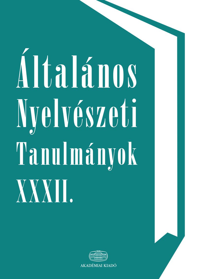 Általános Nyelvészeti Tanulmányok XXXII.