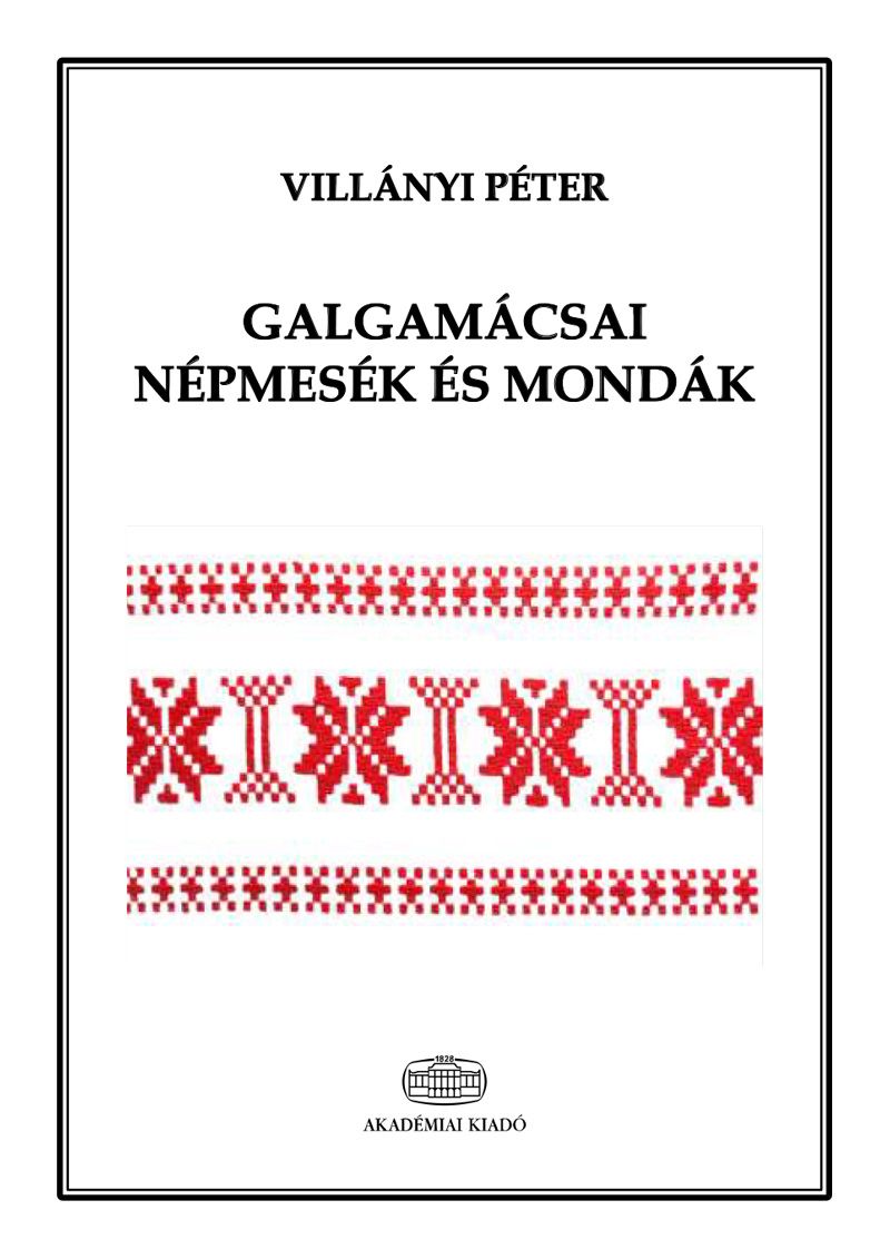 Galgamácsai népmesék és mondák