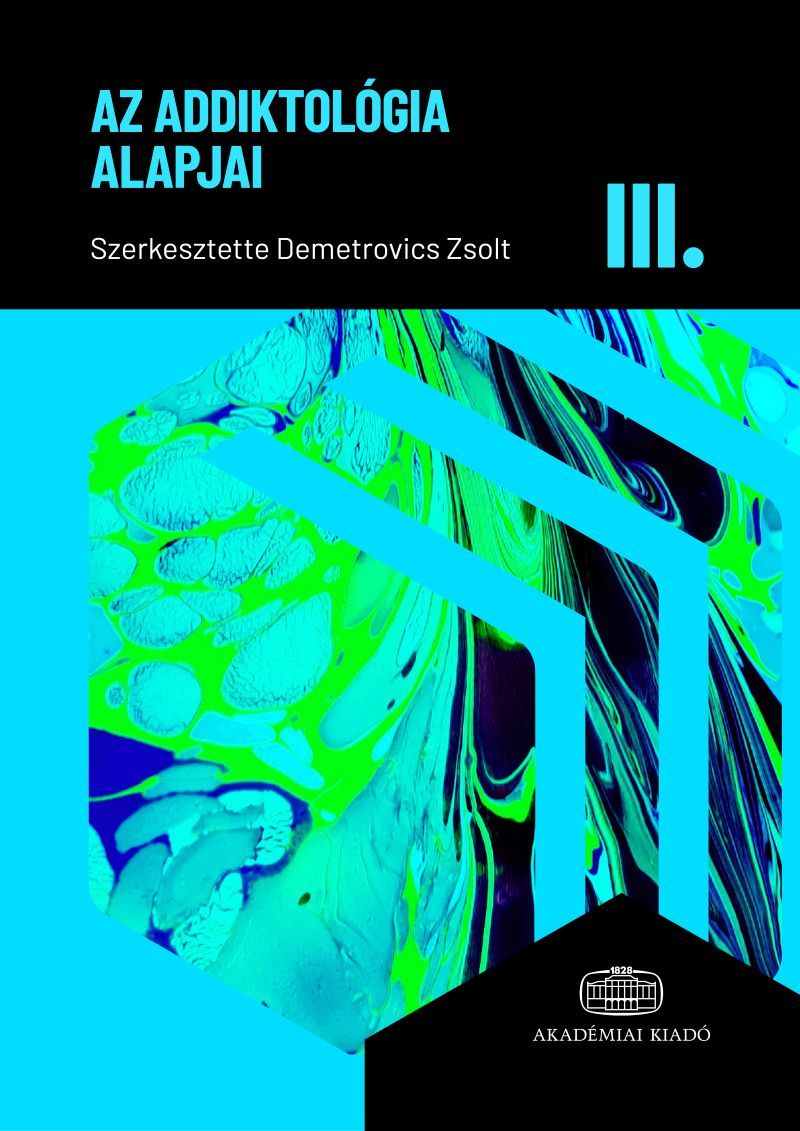 Az addiktológia alapjai III.
