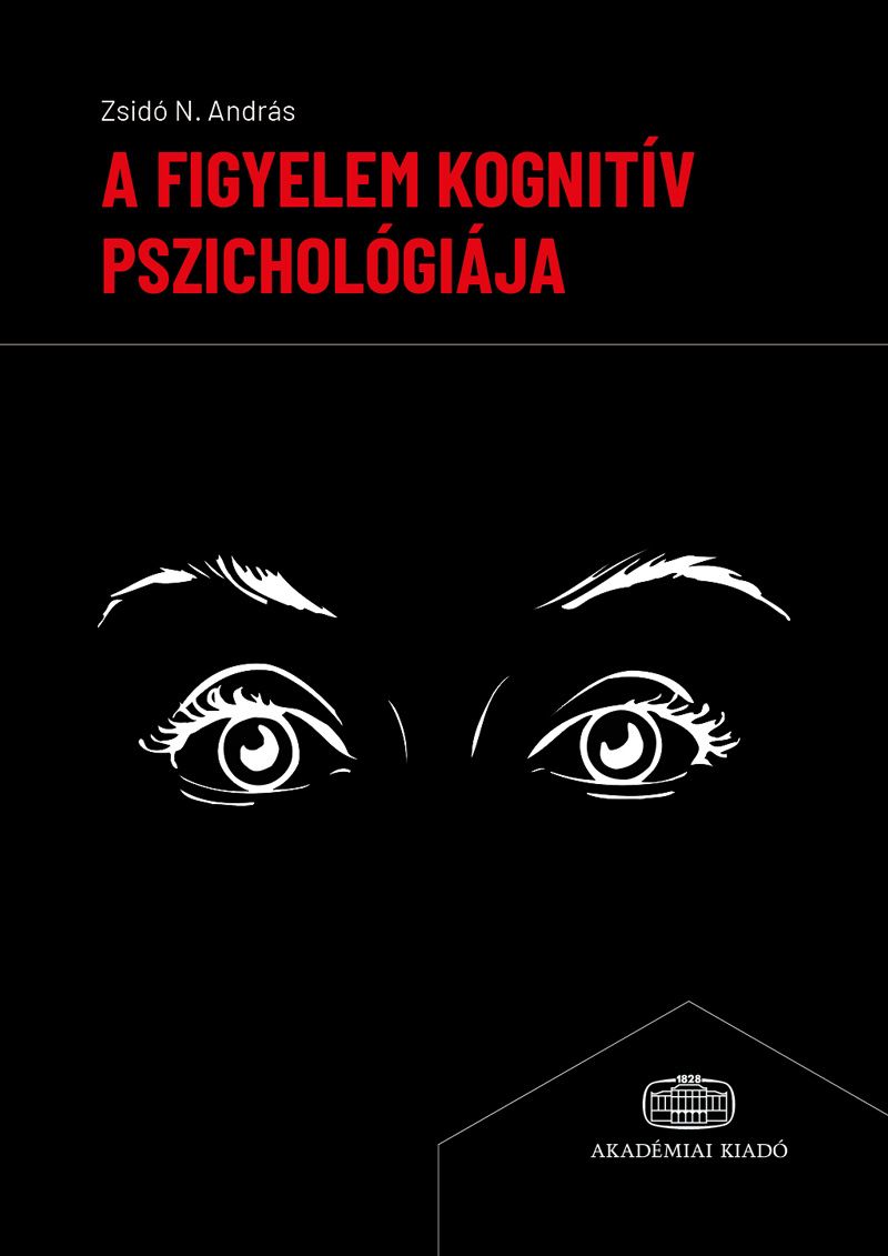 A figyelem kognitív pszichológiája