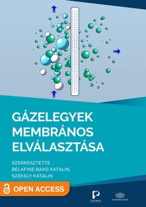 Gázelegyek membrános elválasztása