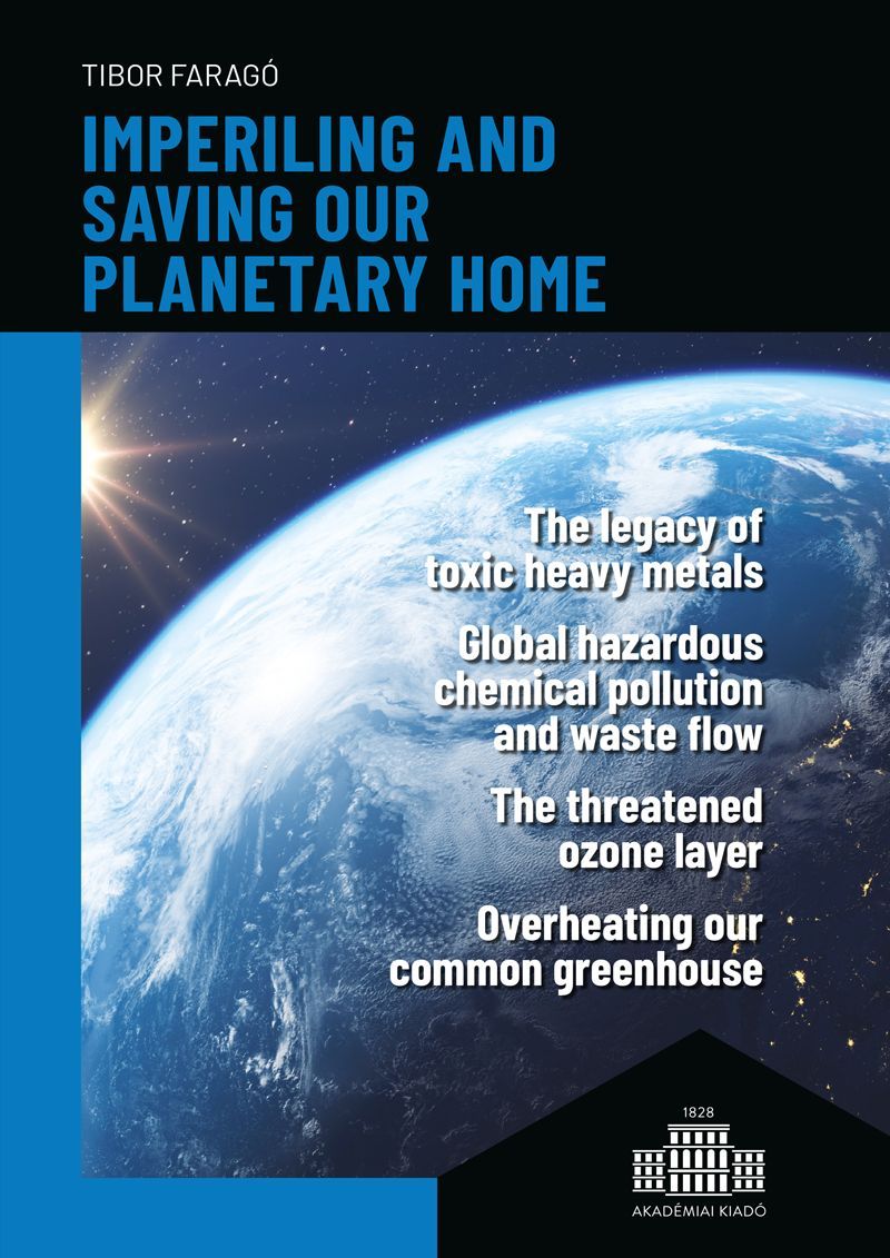 Imperiling and Saving our Planetary Home