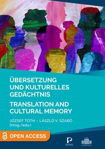 Übersetzung und kulturelles Gedächtnis / Translation and Cultural Memory