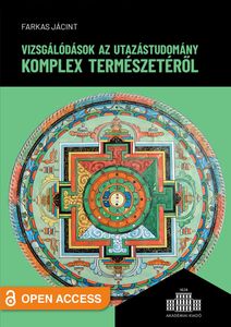 Vizsgálódások az utazástudomány komplex természetéről