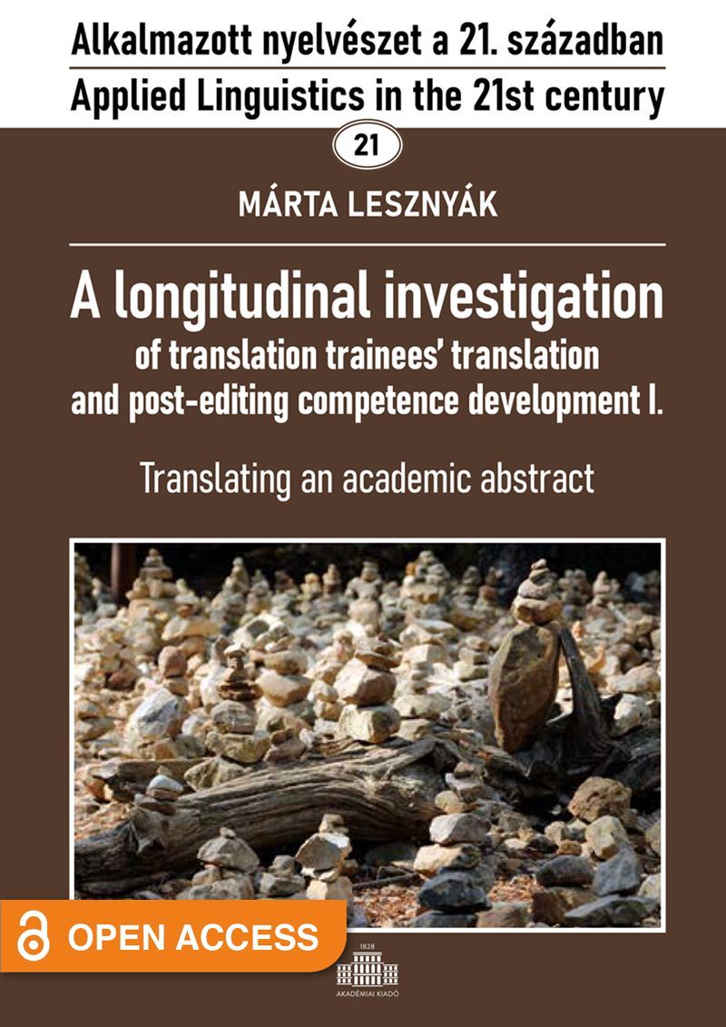 A longitudinal investigation of translation trainees’ translation and post-editing competence development I.