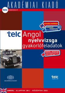 TELC - Angol nyelvvizsga gyakorlófeladatok 2012 - letölthető hanganyaggal, nyelvvizsgaszótárral