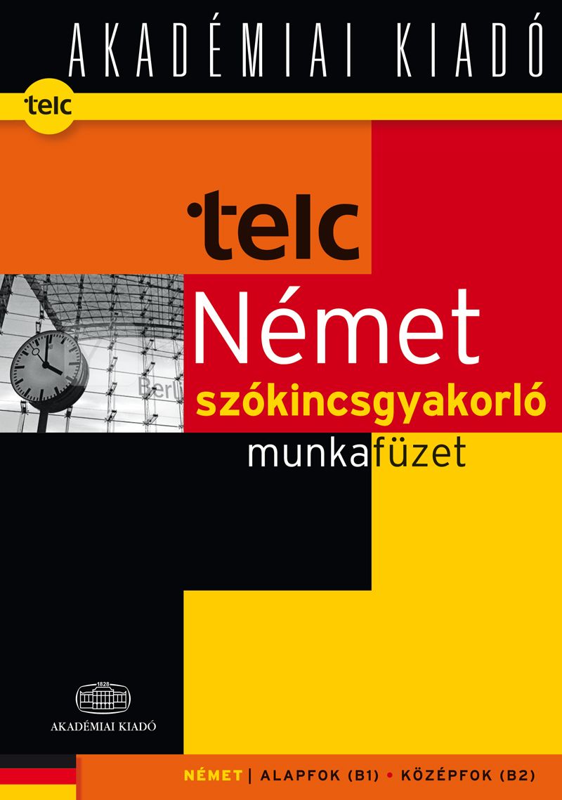 TELC Német szókincsgyakorló munkafüzet B1 B2