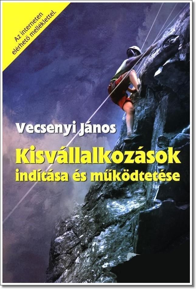Kisvállalkozások indítása és működtetése