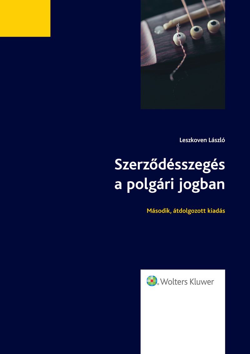 Szerződésszegés a polgári jogban (2., átdolgozott kiadás)