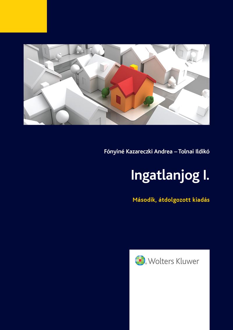 Ingatlanjog I. (2., átdolgozott kiadás)