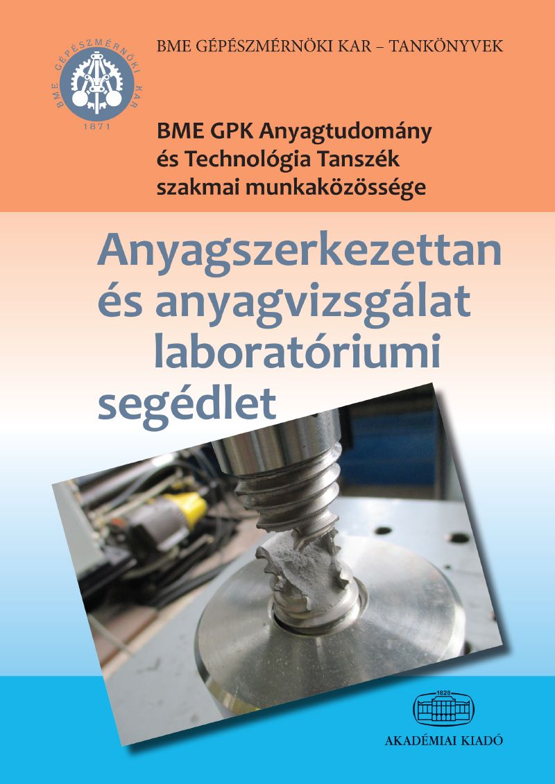 Anyagszerkezettan és anyagvizsgálat 