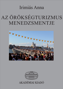 Az örökségturizmus menedzsmentje