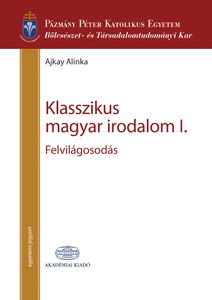 Klasszikus magyar irodalom I. - Felvilágosodás