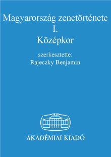 Magyarország zenetörténete I.