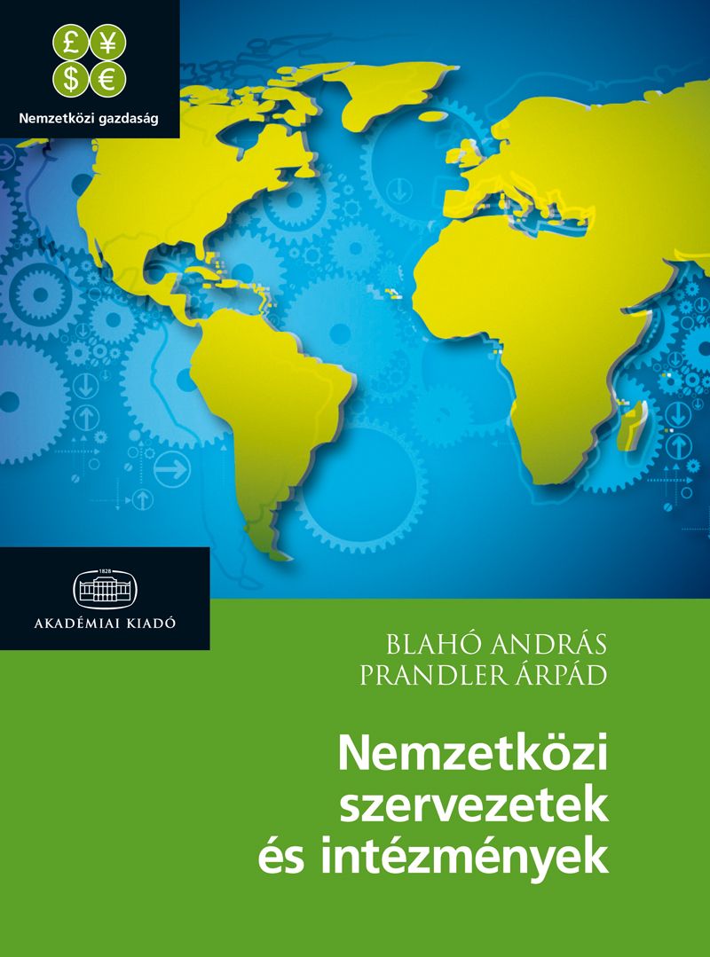 Nemzetközi szervezetek és intézmények