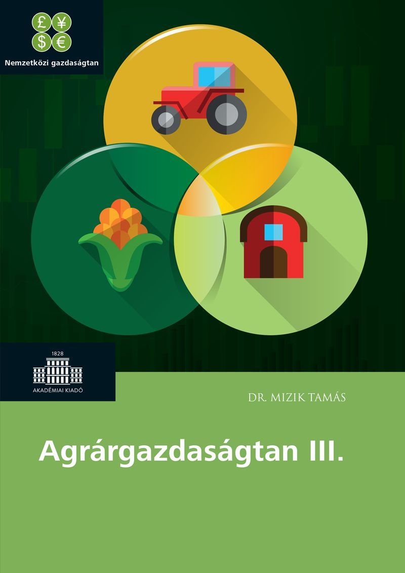 Agrárgazdaságtan III.
