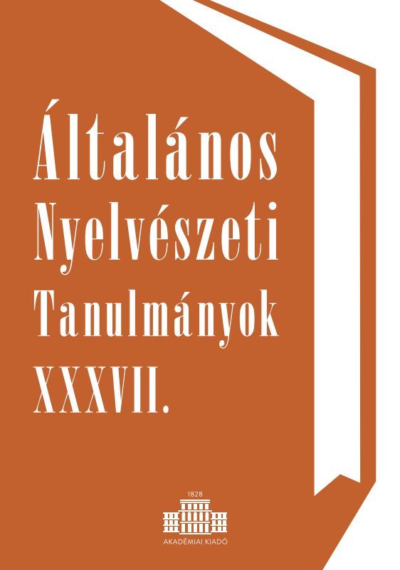 Általános Nyelvészeti Tanulmányok XXXVII.