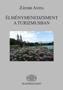 Élménymenedzsment a turizmusban